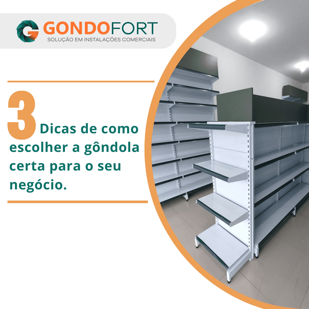 3 dicas de como escolher a gôndola certa para o seu negócio.