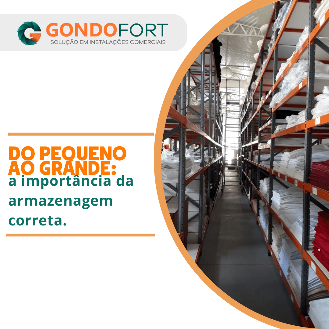 Do pequeno ao grande: a importância da armazenagem correta.