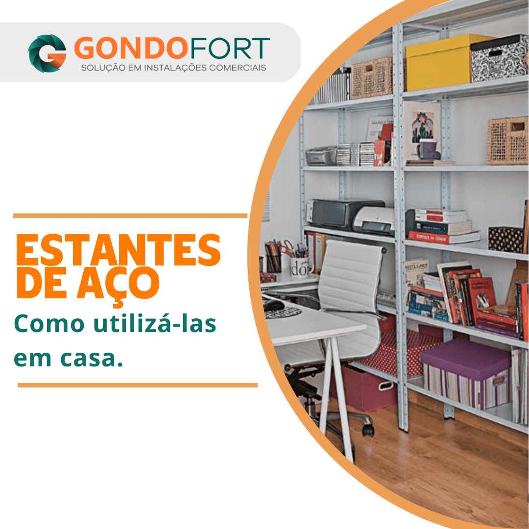 Estantes de aço, como utilizá-las em casa?